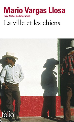 La Ville et les Chiens (French Edition)