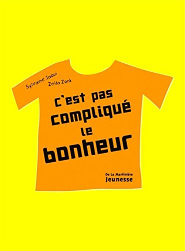 C'est pas compliquÃ© le bonheur by (Paperback)