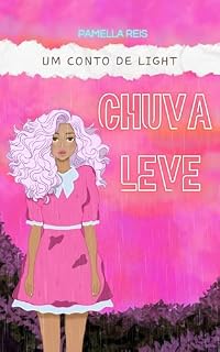 Livro Chuva Leve: Um conto de Light
