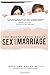 The Naked Truth about Sex and Marriage