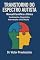 Livro TRANSTORNO DO ESPECTRO AUTISTA: MANUAL CIENTÍFICO E CLÍNICO: Fundamentos, Diagnóstico, Intervenções e Vida Adulta