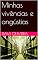 Livro Minhas vivências e angústias