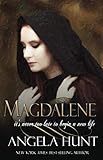 Magdalene by Angela Hunt