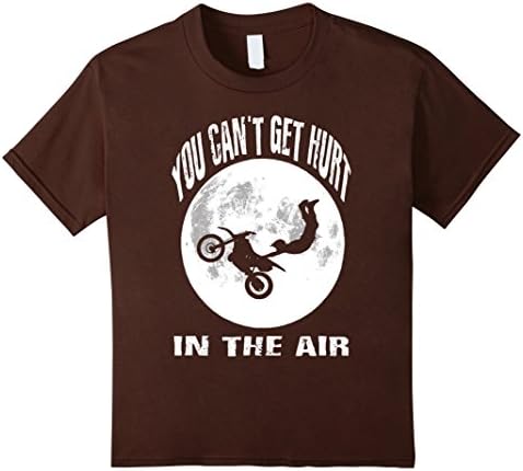 Kids You Can't Get Hurt in the Air MX Motocross T Shirt Apparel 10 Brown
