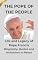 Livro The Life and Legacy of Pope Francis “The People’s Pope” Biography, Quotes, and Invitations to Peace: THE POPE OF THE PEOPLE