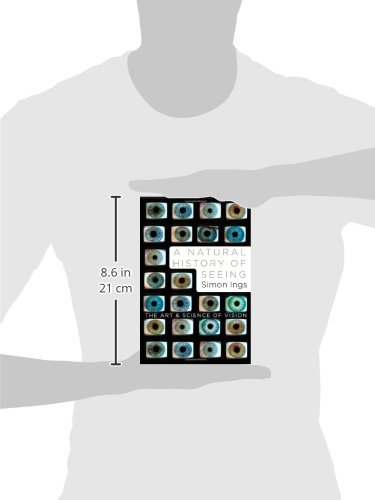A Natural History of Seeing: The Art and Science of Vision - //medicalbooks.filipinodoctors.org