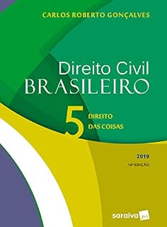 Livro Direito Civil Brasileiro 5 - Direito das Coisas