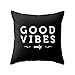 Good vibes only Black typography throw pillow Black and white pillow case