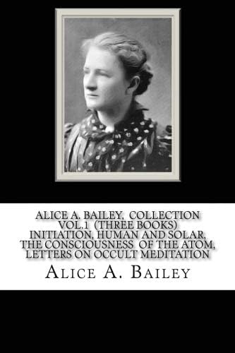 The Externalisation of the Hierarchy: Alice A. Bailey