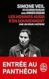 Les hommes aussi s'en souviennent: une loi pour l'histoire by
