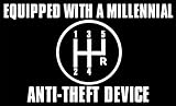 American Vinyl Equipped with a Millennial Anti Theft Device Bumper Sticker (car Drive Manual Gear Stick)