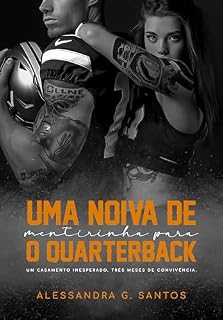 Livro Uma noiva de mentirinha para o Quarterback