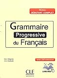 Grammaire progressive du français Niveau Debutant (Progressive du français perfectionnement) (French Edition) by 
