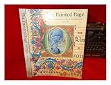 The Painted Page: Italian Renaissance Book Illumination 1450-1550 (Art & Design) by