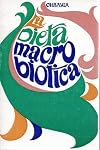 La dieta macrobiotica Ohsawa Astrolabio 1968