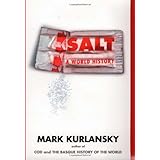 Salt: A World History