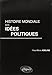 Histoire mondiale des idées politiques by