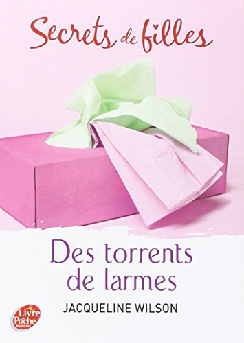 Secrets de filles 04: Des torrents de larmes