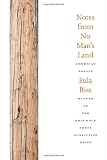 Front cover for the book Notes from No Man's Land: American Essays by Eula Biss