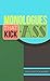 Monologues That Kick Ass
