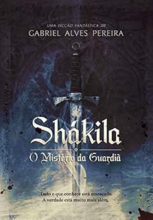Livro Shákila II: O Mistério da Guardiã