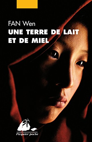 Une  terre de lait et de miel