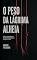 Livro O PESO DA LÁGRIMA ALHEIA : Como o Imperativo da Produtividade Religiosa Consome a Alma