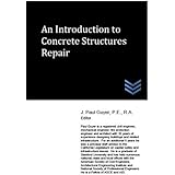 An Introduction to Concrete Structures Repair