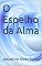 Livro O Espelho da Alma