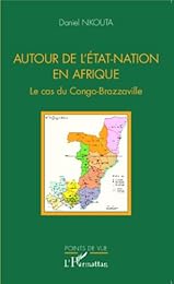 Autour de l'État-nation en Afrique