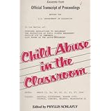 Child Abuse in the Classroom