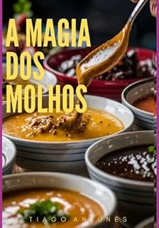 Livro A Magia Dos Molhos