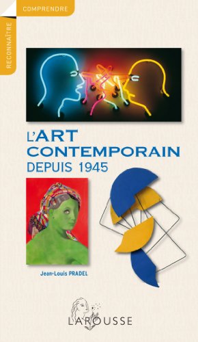 L' art contemporain depuis 1945