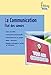 Communication (La) [nouvelle ï¿½dition] by 