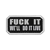 FUCK IT WE'LL DO IT LIVE - PVC Morale Patch, Velcro Morale Patch by NEO Tactical Gear (Black and Gray)