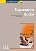 Competences Written Expression Level 2 (English and French Edition) by Barfety