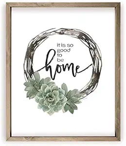 It Is So Good To Be Home Rustic Wood Wall Sign 12x15 (Frame Included)