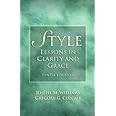 Style: Lessons in Clarity and Grace (10th Edition)