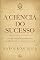 Livro A ciência do sucesso