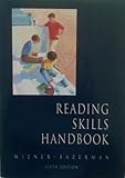 Reading Skills Handbook, Wiener, Harvey S. and Bazerman, Charles, 0395535123