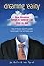 Dreaming Reality: How Dreaming Keeps Us Sane, or Can Drive Us Mad by Joe Griffin (1-Dec-2006) Paperb by