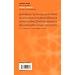 Innovators' Marketplace: Using Games to Activate and Train Innovators (Understanding Innovation)