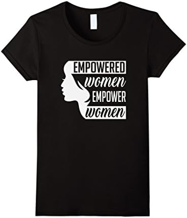 Womens Feminist Empowered Women Equality T-Shirt XL Black