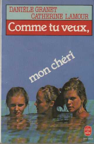 Comme tu veux, mon chéri