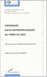 Chroniques socio-anthropologiques au temps du sida