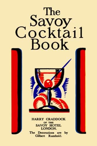 The Savoy Cocktail Book: Craddock, Harry: 9781614274308: Amazon