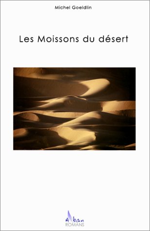 Les  moissons du désert