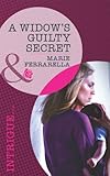 A Widow's Guilty Secret by Marie Ferrarella front cover