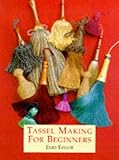 Tassel Making For Beginners by 