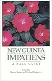 Image de New Guinea Impatiens: A Ball Guide